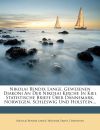 Nikolai Bendix Lange, gewesenen Diakoni an der Nikolai Kirche in Kiel Statistische Briefe ueber Dännemark, Norwegen, Schleswig und Holstein...